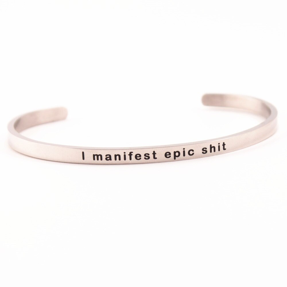 Inspirational I Manifest Epic Shit Ŀ  Bangle..